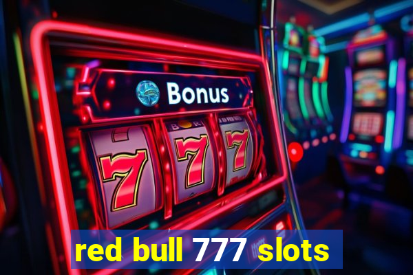 red bull 777 slots