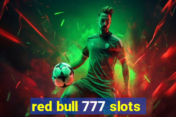 red bull 777 slots