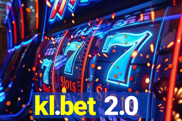 kl.bet 2.0