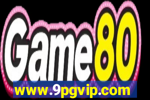 www.9pgvip.com