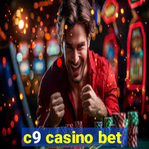 c9 casino bet