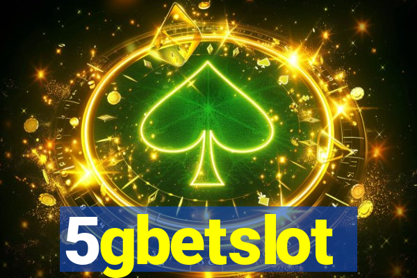 5gbetslot