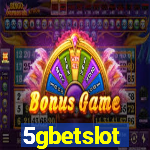 5gbetslot