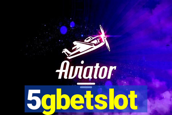 5gbetslot