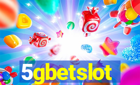 5gbetslot