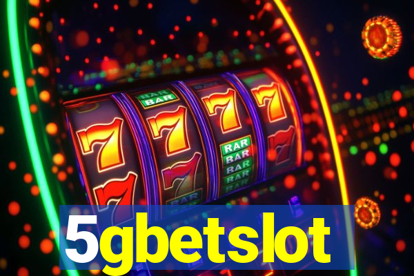 5gbetslot