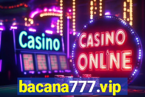 bacana777.vip