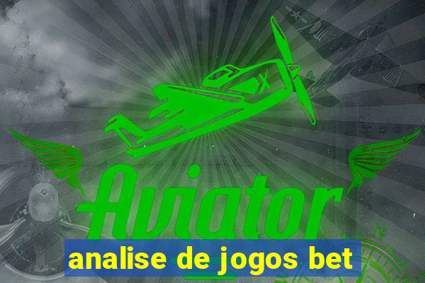 analise de jogos bet