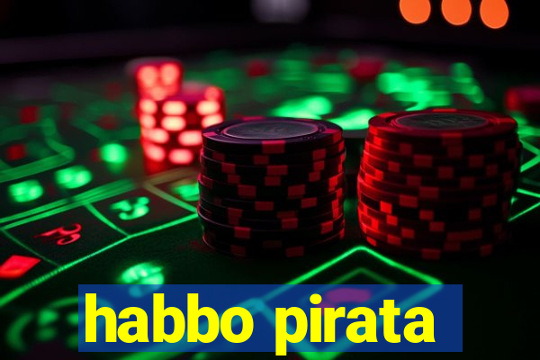 habbo pirata