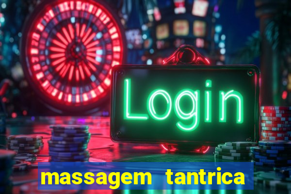 massagem tantrica em porto alegre