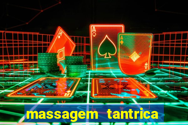 massagem tantrica em porto alegre