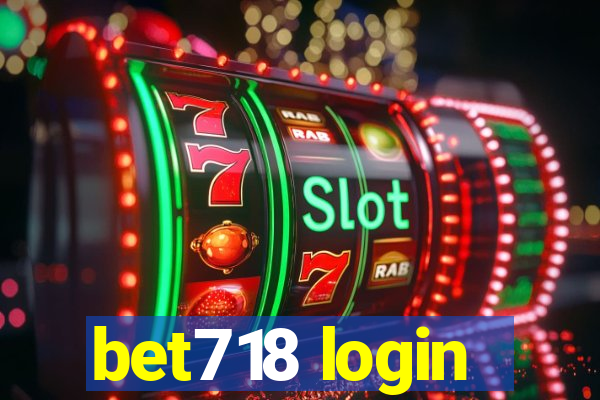 bet718 login