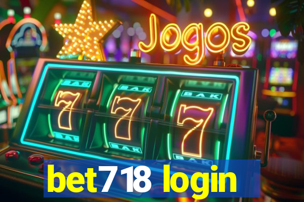 bet718 login