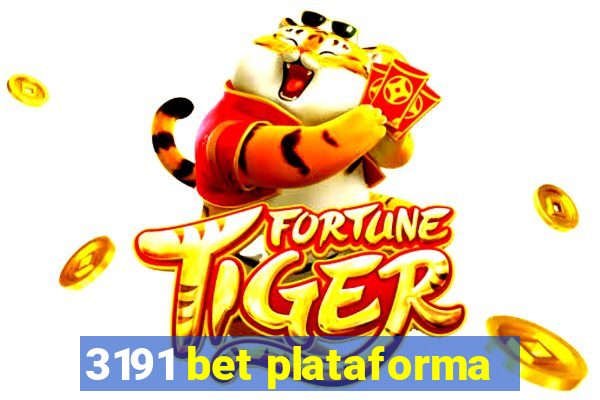 3191 bet plataforma