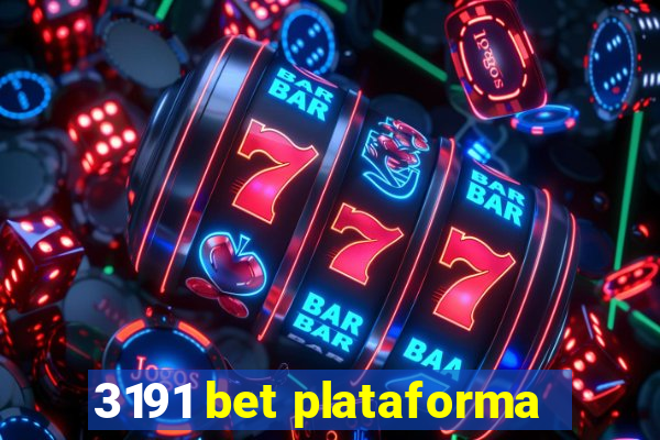 3191 bet plataforma