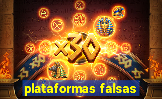 plataformas falsas