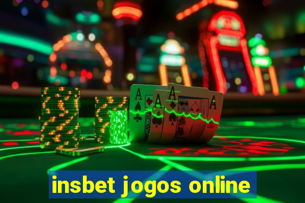 insbet jogos online