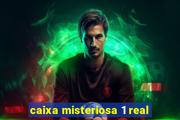 caixa misteriosa 1 real