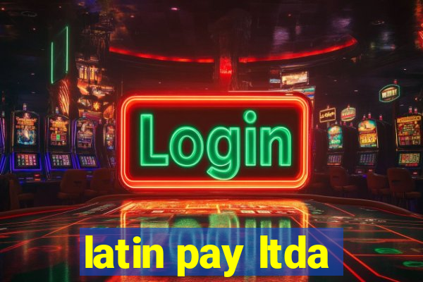 latin pay ltda