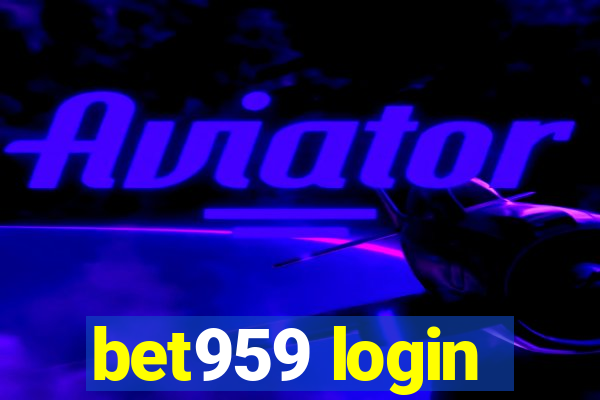 bet959 login