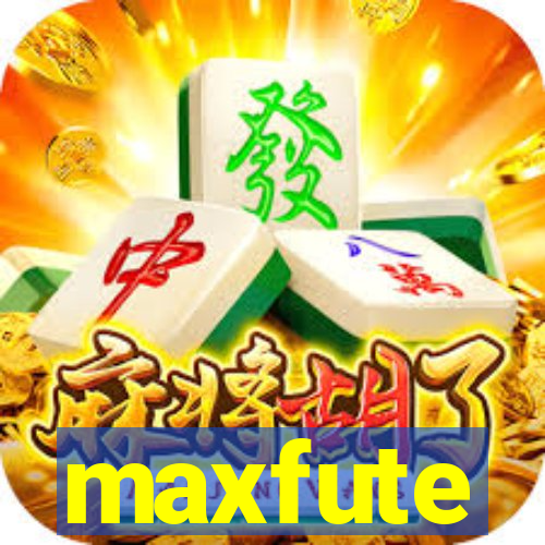 maxfute