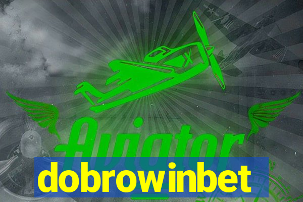 dobrowinbet