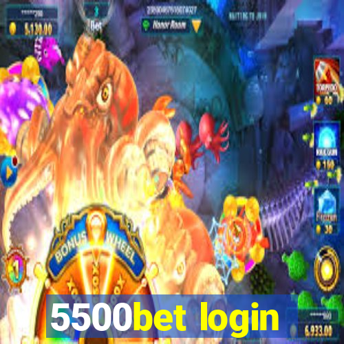 5500bet login