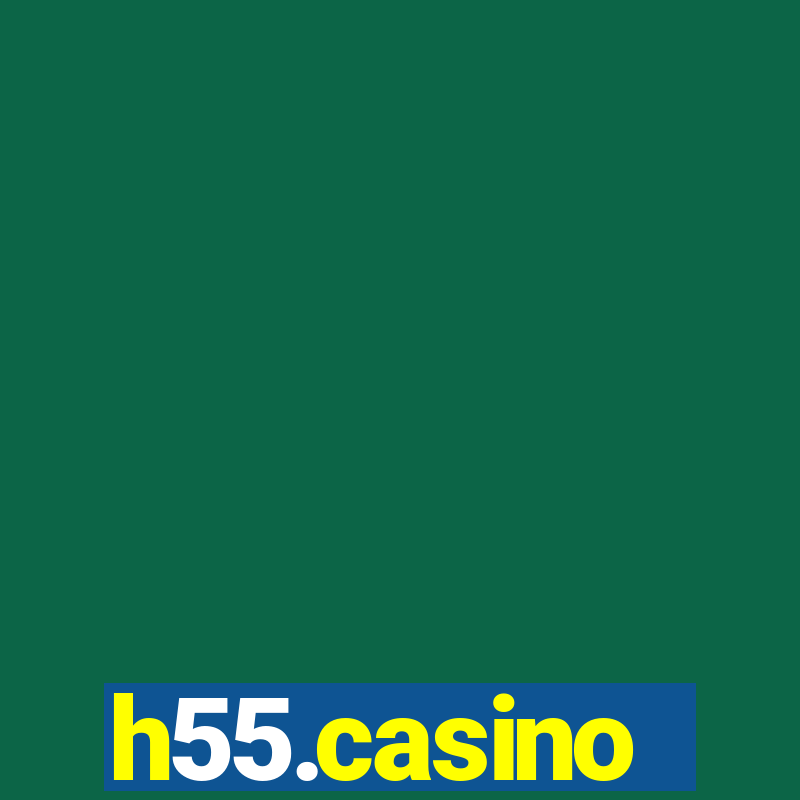 h55.casino