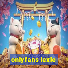 onlyfans lexie