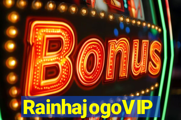 RainhajogoVIP