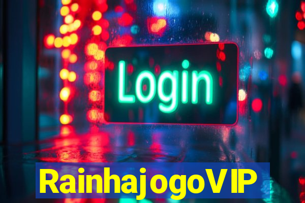 RainhajogoVIP