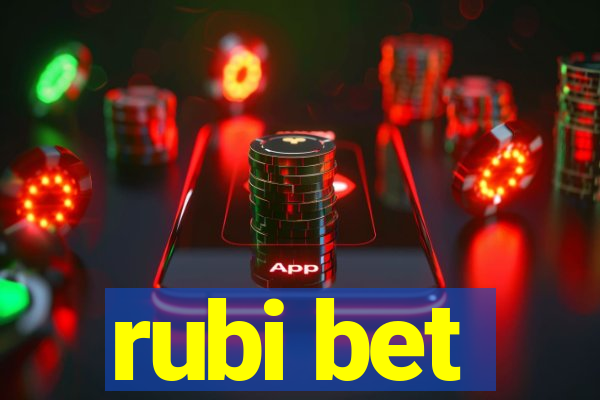 rubi bet