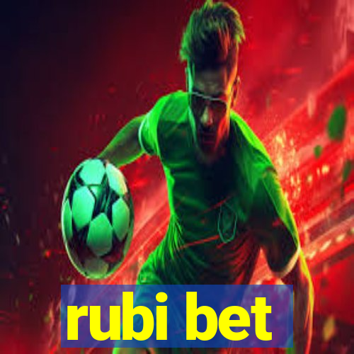 rubi bet