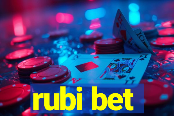 rubi bet