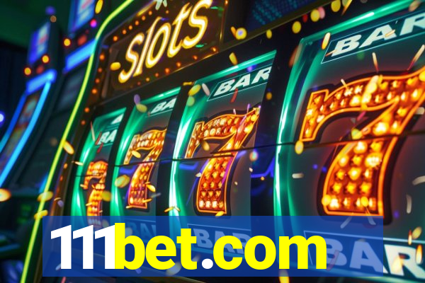 111bet.com