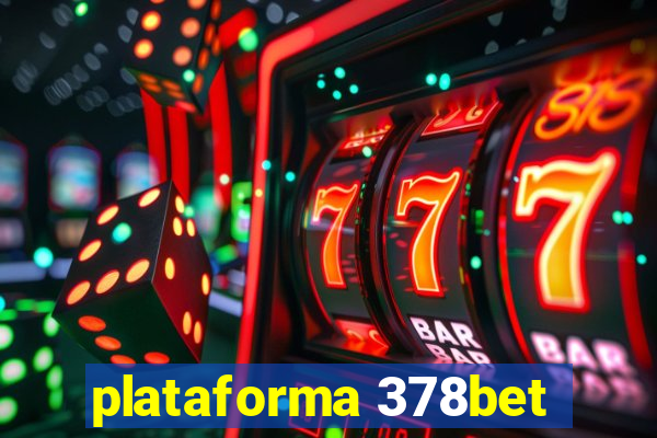 plataforma 378bet