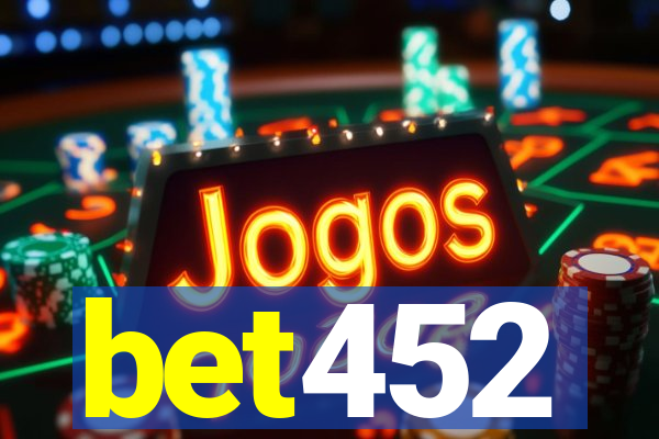 bet452