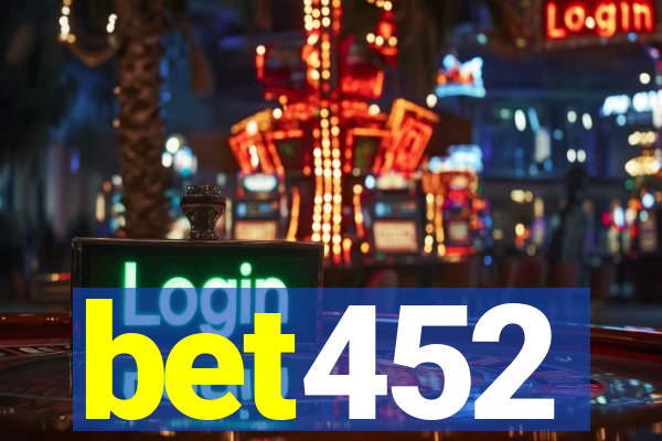 bet452