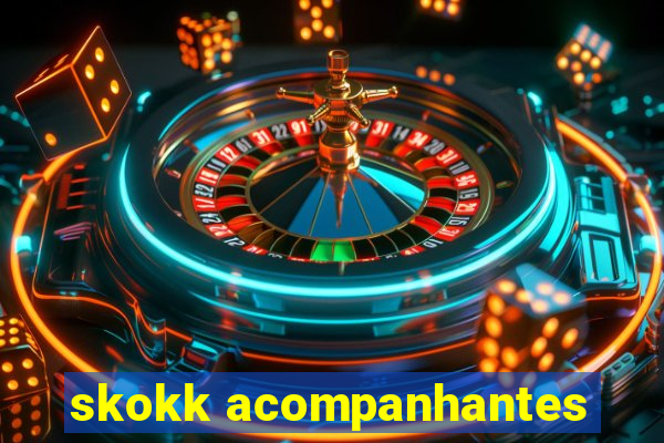 skokk acompanhantes