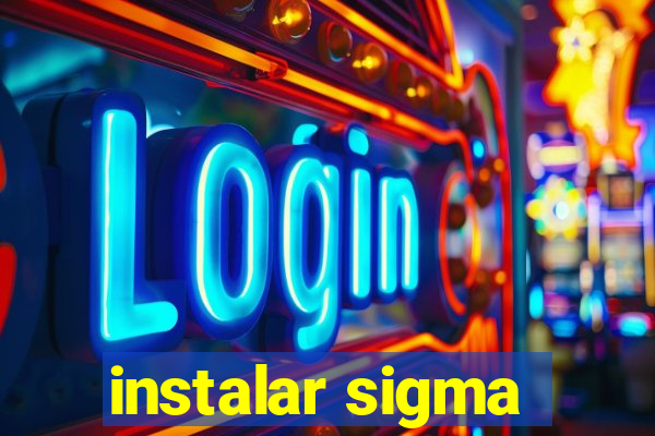 instalar sigma