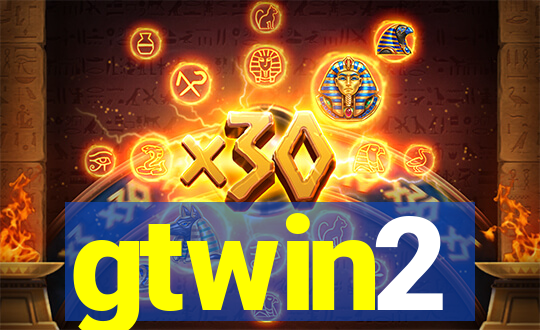 gtwin2