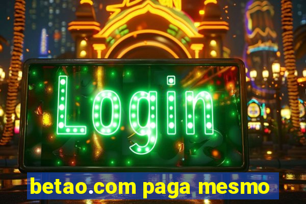 betao.com paga mesmo