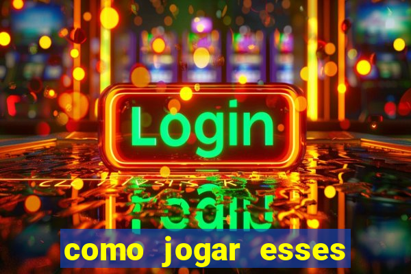 como jogar esses joguinhos que ganha dinheiro