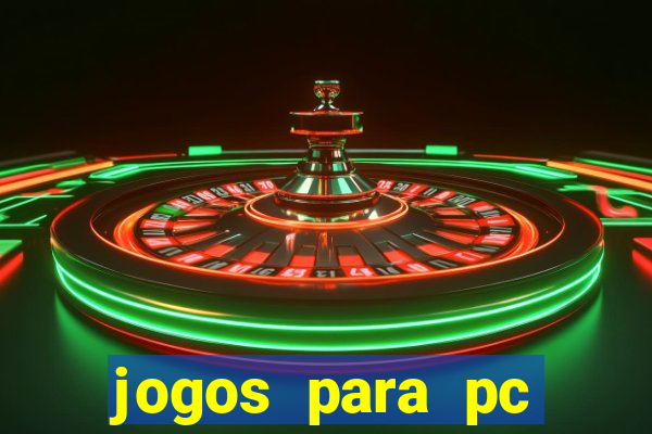 jogos para pc download gratis completo offline