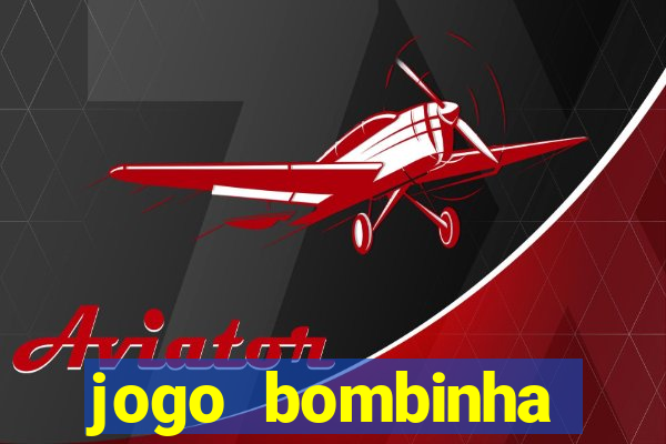 jogo bombinha ganhar dinheiro