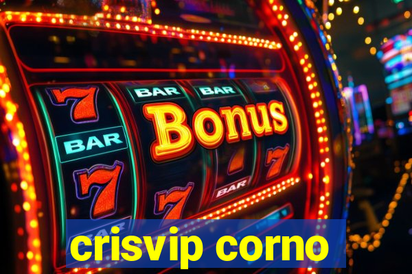 crisvip corno