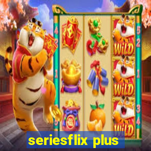 seriesflix plus