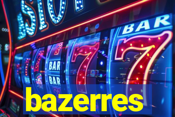 bazerres