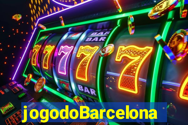 jogodoBarcelona