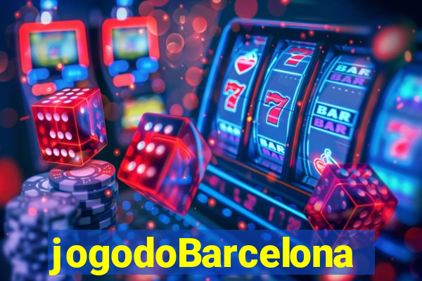 jogodoBarcelona